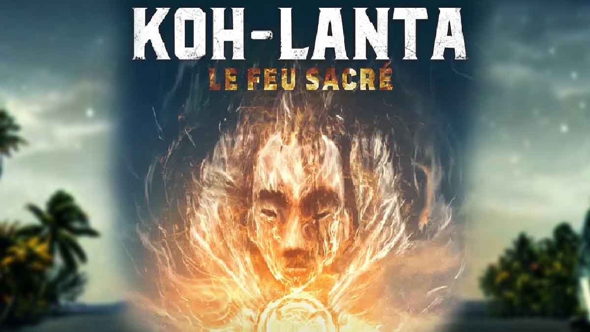 Koh Lanta Le Feu Sacré Tf1 Annonce Le Retour Du Jeu Daventures
